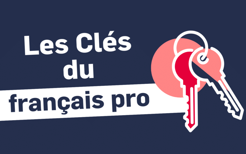 Bannière Les Clés du francais pro